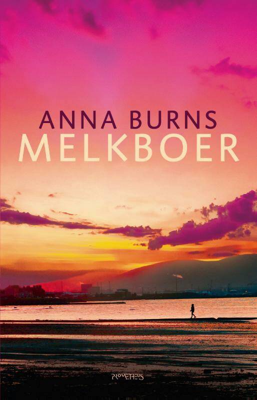 Anna Burns - Melkboer